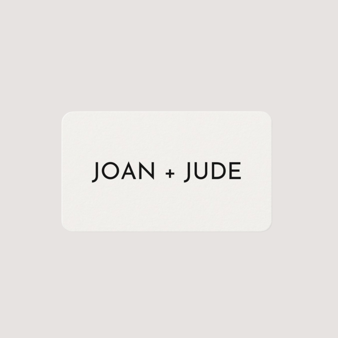 JOAN + JUDE Digital Gift Card