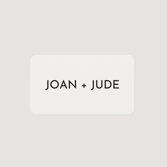 JOAN + JUDE Digital Gift Card